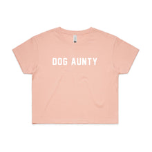 Load image into Gallery viewer, DOG AUNTY Crop T-Shirt