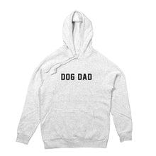 Load image into Gallery viewer, DOG DAD Hoodie