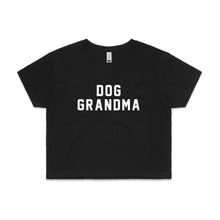 Load image into Gallery viewer, DOG GRANDMA Crop T-Shirt