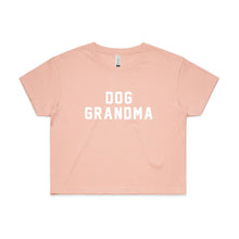 Load image into Gallery viewer, DOG GRANDMA Crop T-Shirt