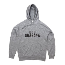 Load image into Gallery viewer, DOG GRANDPA Hoodie