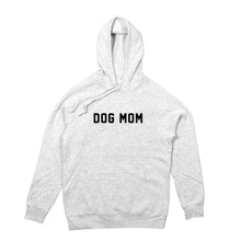 Load image into Gallery viewer, DOG MOM Hoodie