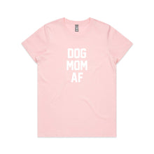 Load image into Gallery viewer, DOG MOM AF Classic T-Shirt