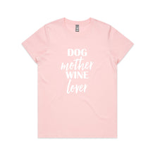 Load image into Gallery viewer, DOG Mother WINE Lover Classic T-Shirt