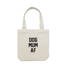 Load image into Gallery viewer, DOG MUM AF Luxe Tote Bag