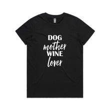 Load image into Gallery viewer, DOG Mother WINE Lover Classic T-Shirt
