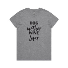 Load image into Gallery viewer, DOG Mother WINE Lover Classic T-Shirt