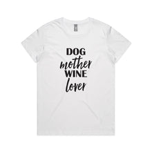 Load image into Gallery viewer, DOG Mother WINE Lover Classic T-Shirt