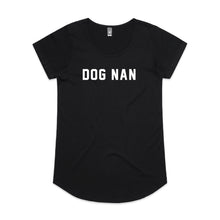 Load image into Gallery viewer, DOG NAN Ladies T-Shirt