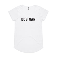 Load image into Gallery viewer, DOG NAN Ladies T-Shirt