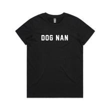 Load image into Gallery viewer, DOG NAN Classic T-Shirt