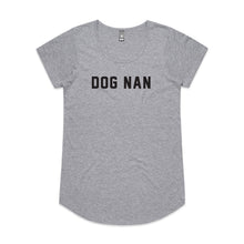 Load image into Gallery viewer, DOG NAN Ladies T-Shirt