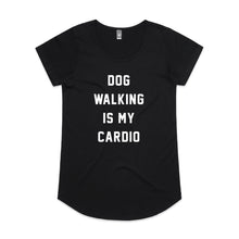 Load image into Gallery viewer, DOG WALKING IS MY CARDIO Ladies T-Shirt