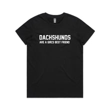Load image into Gallery viewer, Dachshunds Are A Girl's Best Friend Classic T-Shirt
