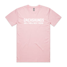Load image into Gallery viewer, Dachshunds Are A Girl's Best Friend Unisex T-Shirt