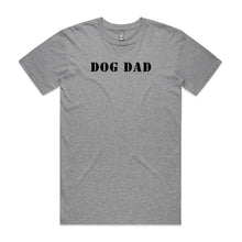Load image into Gallery viewer, Dog Dad (stencil) T-Shirt