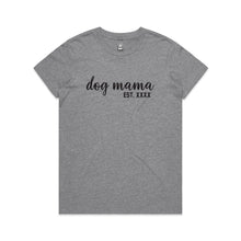 Load image into Gallery viewer, Dog Mama Est. Classic T-Shirt