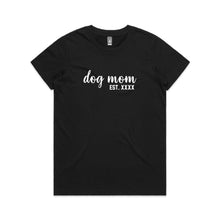 Load image into Gallery viewer, Dog Mom Est. Classic T-Shirt