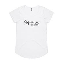 Load image into Gallery viewer, Dog Mum Est. Ladies T-Shirt