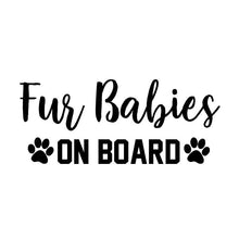 Load image into Gallery viewer, Fur Babies ON BOARD Bumper Sticker