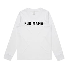 Load image into Gallery viewer, FUR MAMA Long Sleeve T-Shirt