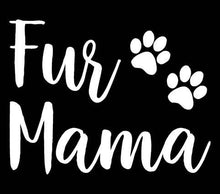 Load image into Gallery viewer, Fur Mama Bumper Sticker