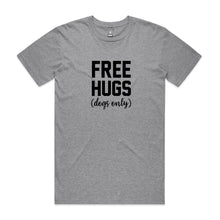 Load image into Gallery viewer, FREE HUGS (dogs only) Unisex T-Shirt