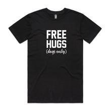 Load image into Gallery viewer, FREE HUGS (dogs only) Unisex T-Shirt