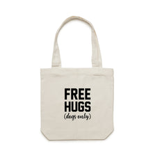 Load image into Gallery viewer, Free hugs (dogs only) Luxe Tote Bag
