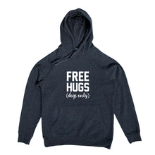 Load image into Gallery viewer, Free hugs (dogs only) Hoodie