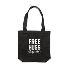 Load image into Gallery viewer, Free hugs (dogs only) Luxe Tote Bag