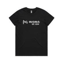 Load image into Gallery viewer, Fur Mama Est. Classic T-Shirt