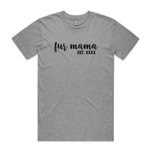 Load image into Gallery viewer, Fur Mama Est. Unisex T-Shirt