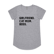 Load image into Gallery viewer, GIRLFRIEND. CAT MOM. BOSS. Ladies T-Shirt