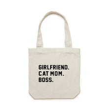 Load image into Gallery viewer, GIRLFRIEND. CAT MOM. BOSS. Luxe Tote Bag
