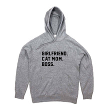Load image into Gallery viewer, GIRLFRIEND. CAT MOM. BOSS. Hoodie