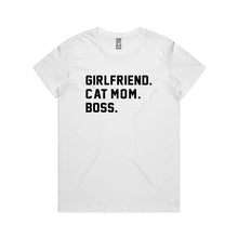 Load image into Gallery viewer, GIRLFRIEND. CAT MOM. BOSS. Classic T-Shirt