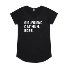 Load image into Gallery viewer, GIRLFRIEND. CAT MUM. BOSS. Ladies T-Shirt