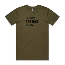 Load image into Gallery viewer, HUBBY. CAT DAD. BOSS. T-Shirt
