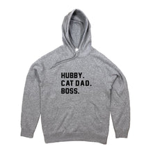 Load image into Gallery viewer, HUBBY. CAT DAD. BOSS. Hoodie