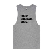 Load image into Gallery viewer, HUBBY. DOG DAD. BOSS. Tank