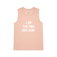 Load image into Gallery viewer, I AM THE FAVE DOG AUNT Ladies Tank