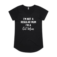 Load image into Gallery viewer, I’M NOT A REGULAR MUM I’M A Cat Mum Ladies T-Shirt
