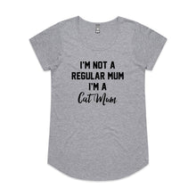 Load image into Gallery viewer, I’M NOT A REGULAR MUM I’M A Cat Mum Ladies T-Shirt