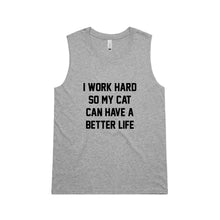 Load image into Gallery viewer, I WORK HARD SO MY CAT CAN HAVE A BETTER LIFE Ladies Tank