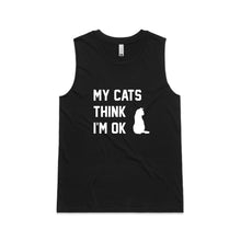 Load image into Gallery viewer, MY CATS THINK I'M OK Ladies Tank