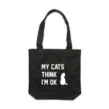 Load image into Gallery viewer, MY CATS THINK I'M OK Luxe Tote Bag