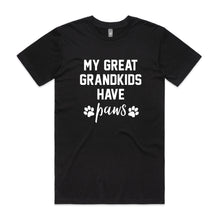 Load image into Gallery viewer, MY GREAT GRANDKIDS HAVE paws Unisex T-Shirt