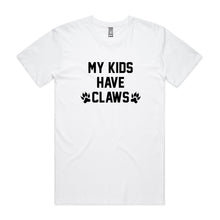 Load image into Gallery viewer, MY KIDS HAVE CLAWS T-Shirt (male)