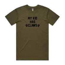 Load image into Gallery viewer, MY KID HAS CLAWS T-Shirt (male)